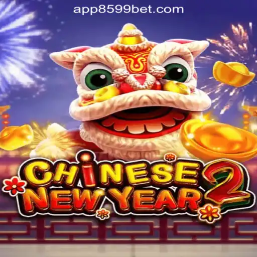 Discovering the Excitement of CHINESENEWYEAR2: A Slot Game Experience with 8599BET.com Oficial Slots Brasil #1
